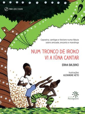 cover image of Num tronco de Iroko vi a Iúna cantar